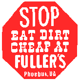 Stop eat dirt cheap